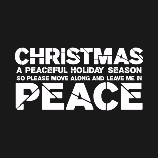 Funny Christmas Peace T-shirt Design! T-Shirt