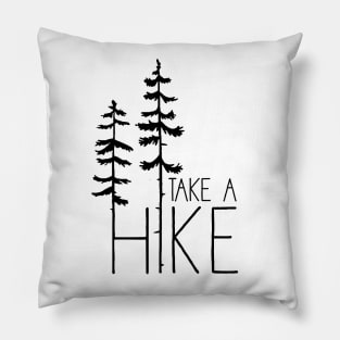 Take A Hike, black Pillow