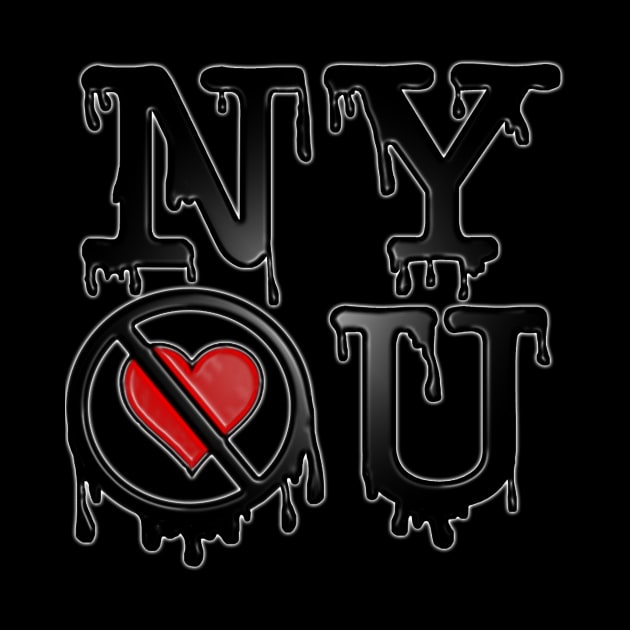 NY Don't Love U by Smyrx