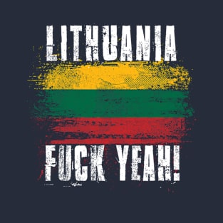 Lithuania Fuck Yeah! Wartorn Distressed Flag T-Shirt