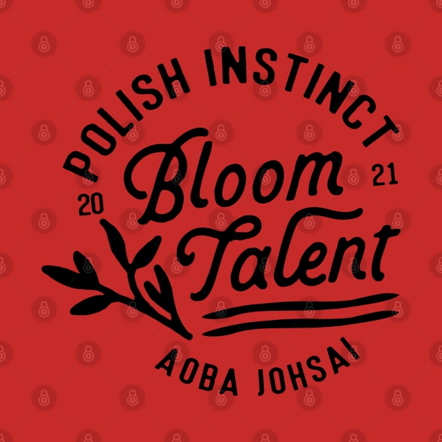 Bloom Talent/Polish Instinct by mycamakes