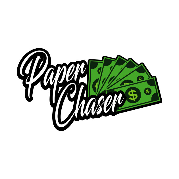PaperChaser - Money - Phone Case