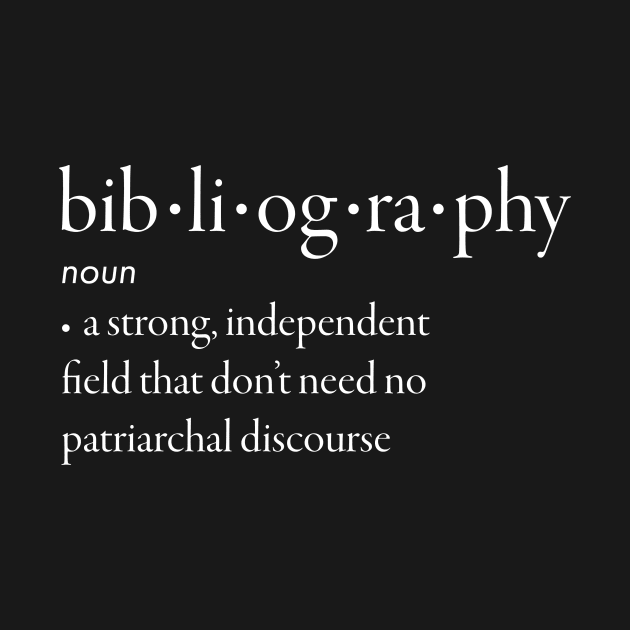 Bibliography Definition White Text by wbhb