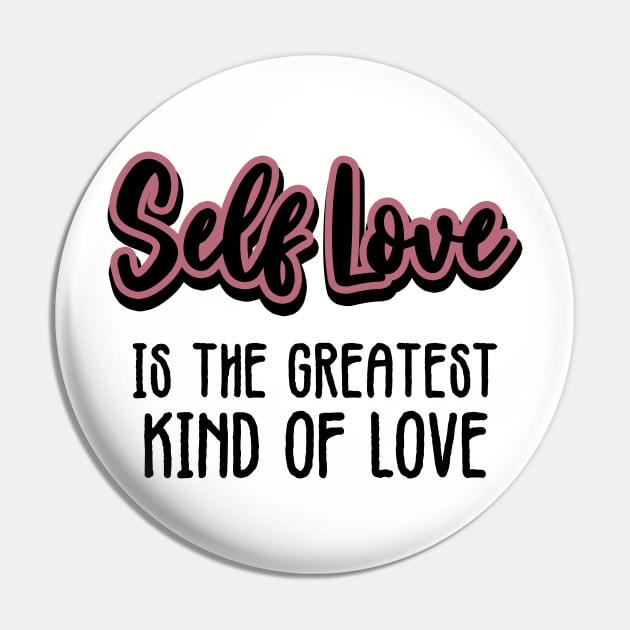 Self Love Pin by LadyOfCoconuts