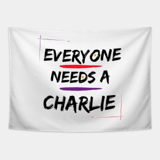 Charlie Name Design Everyone Needs A Charlie Tapestry