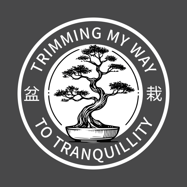 Trimming My Way to Tranquillity Bonsai Gardening by CGMerch