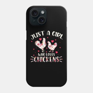 Just A Girl Who Loves Chicken Couple Chicken Funny Phone Case