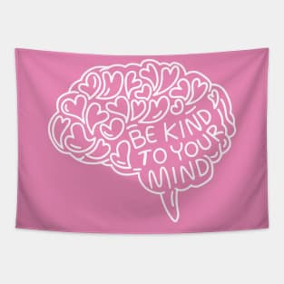 be-kind-to-your-mind Tapestry