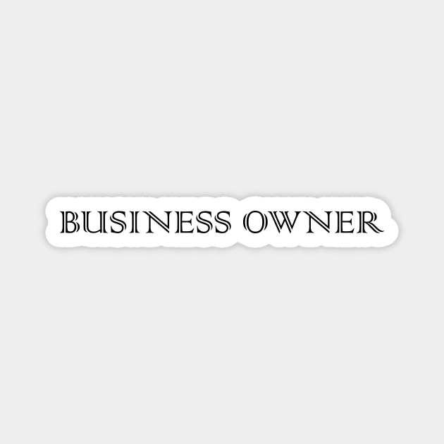 Business owner Magnet by lLimee