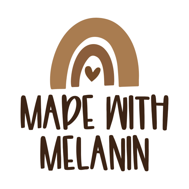 Made With Melanin by CatsCrew