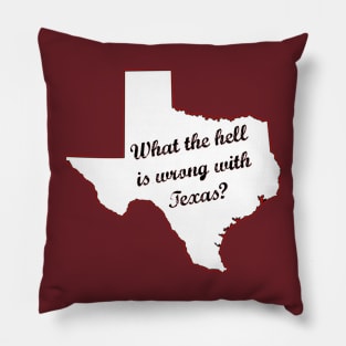 What the hell is wrong with Texas? Pillow