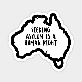 'Seeking Asylum Is Human Right' Refugee Care Shirt Magnet