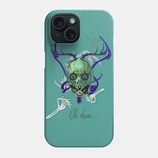 Oh deer... Phone Case