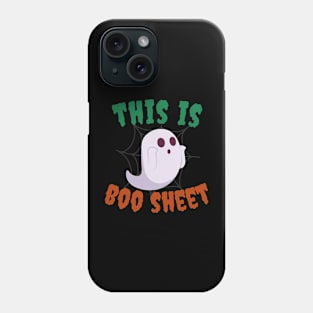 This Is Some Boo Sheet Phone Case