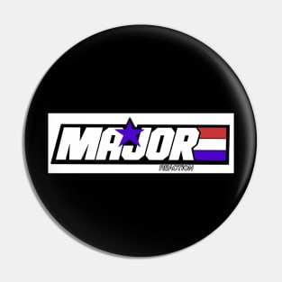 MAJOR REACTION Pin