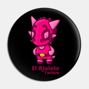 El Ajolote Furioso Pin