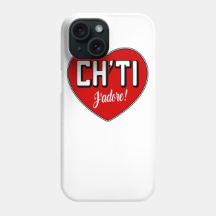 Ch'ti jadore Phone Case