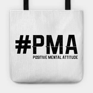 #PMA Positive Mental Attitude Tee Hashtag Tote