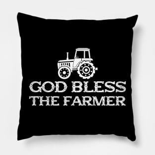 Farmer - God bless the farmer Pillow