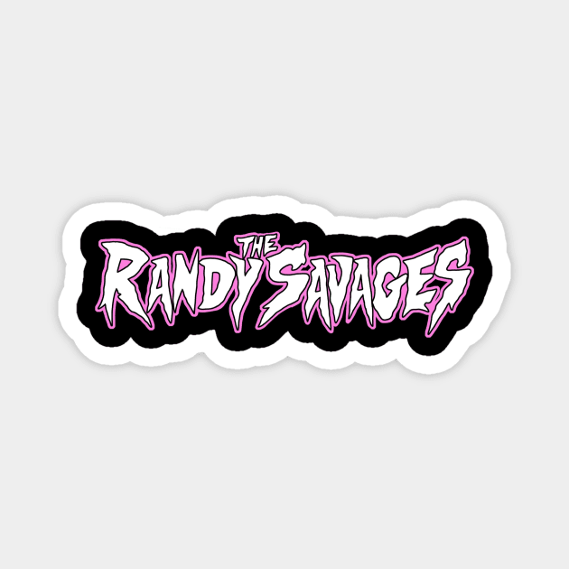 THE RANDY SAVAGES LOGO Joey Souza Art Magnet by Morketiden Productions