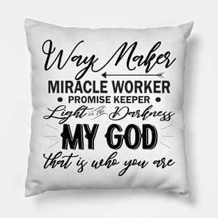 Way Maker Pillow