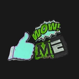 WOW! ME T-Shirt