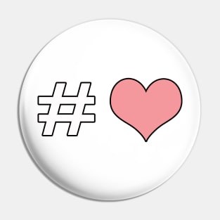 Hashtag pink heart Pin