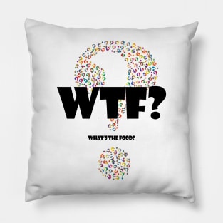 what's the food? Pillow