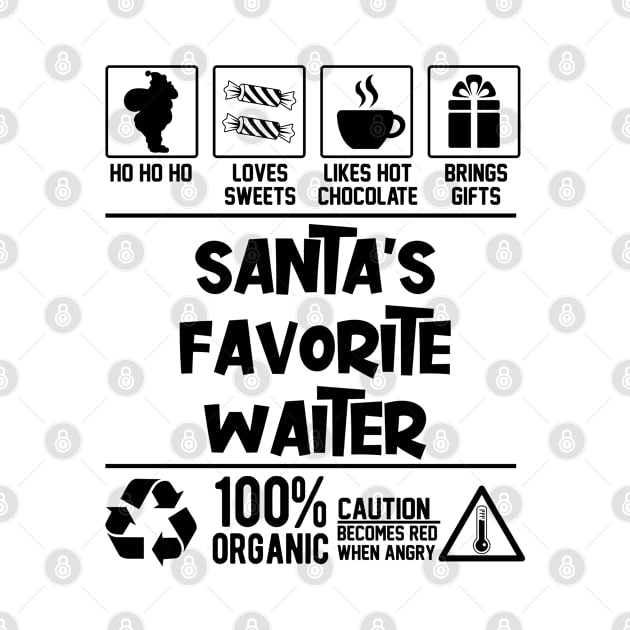 Santa's Favorite Waiter Santa Claus by Graficof