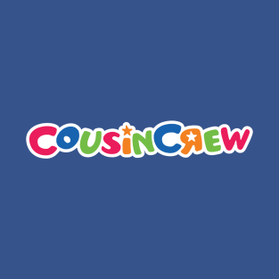 Cousin Crew T-Shirt