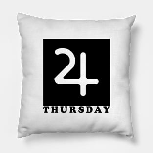 Weekdays Thursday Pillow