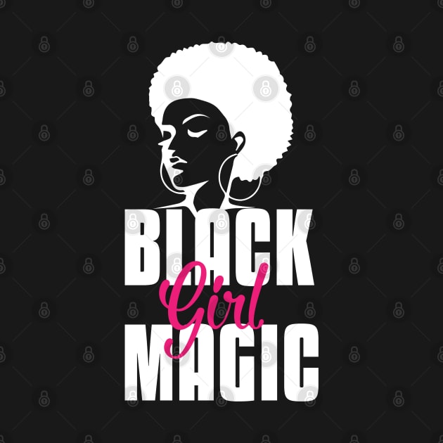 Black Girl Magic | Strong Black Woman by UrbanLifeApparel