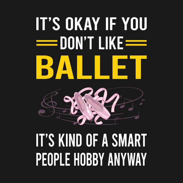 Smart People Hobby Ballet Ballerina by Good Day