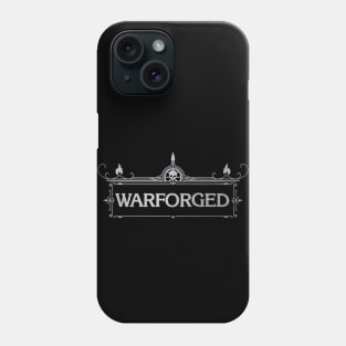 Warforged Phone Case