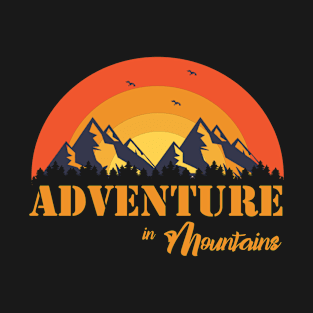 Adventure in mountains - camping, hiking, trekking, couple goal T-Shirt