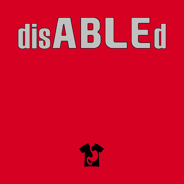 disABLEd by theenvyofyourfriends