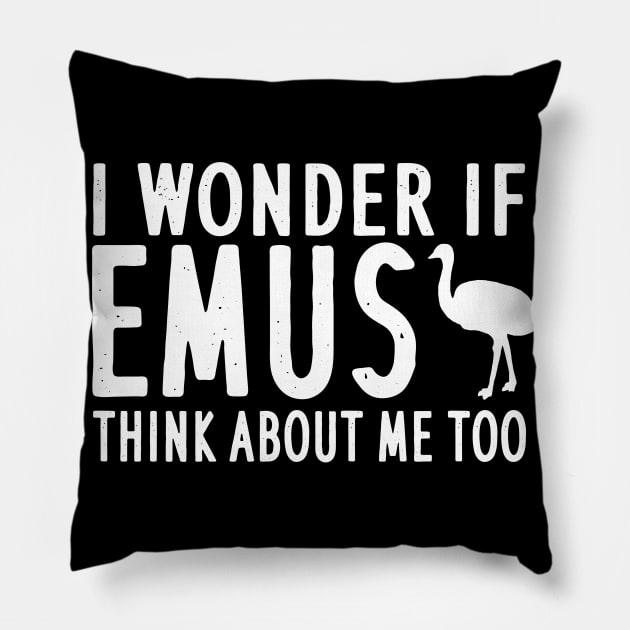 Funny emu saying owner girl gift Pillow by FindYourFavouriteDesign