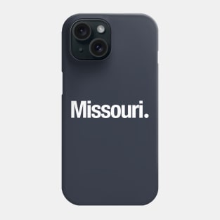 Missouri. Phone Case