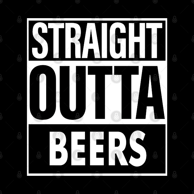 Beers Name Straight Outta Beers by ThanhNga