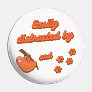 Easily distracted by sloths and dogs Pin