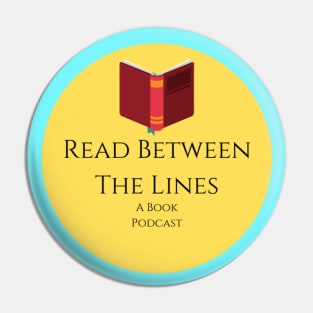 Read Between the Lines Podcast Pin