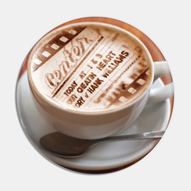 Coffee At The Movies Pin by greenporker