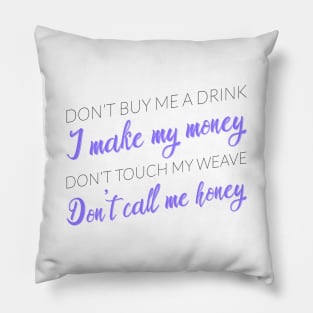 Don't Call Me Honey (Purple) - Kesha Cruise 2019 Pillow