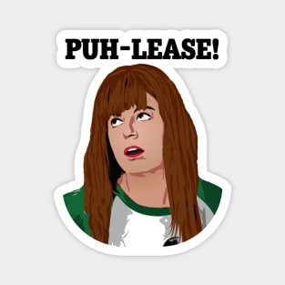 Kim | Puh-Lease | Kath & Kim Magnet