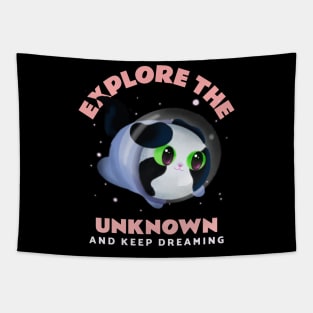 Explore the unknown, and keep dreaming. funny design cat lovers Tapestry