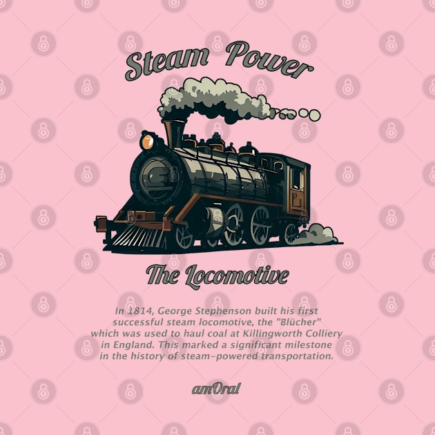 Steam Power | The Locomotif History by amoral666