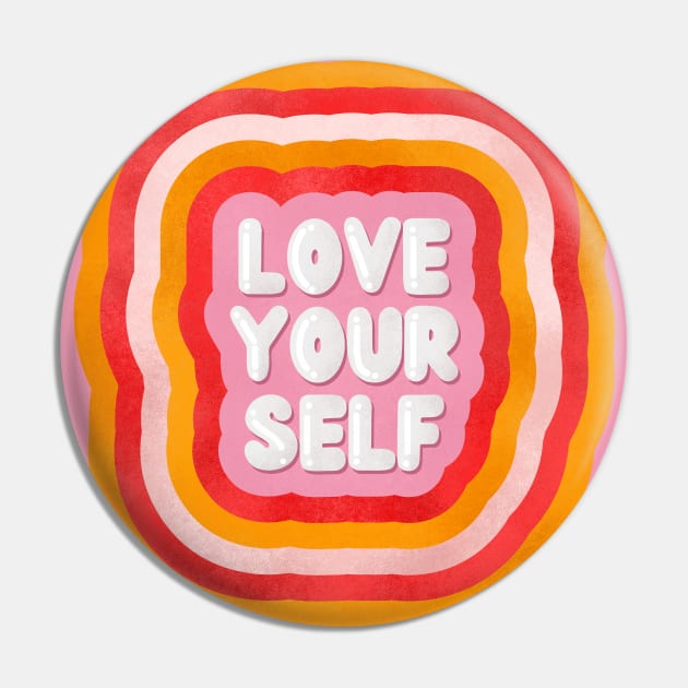 LOVE YOURSELF Pin by showmemars