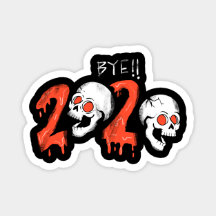 BYE 2020 Melting Typography Magnet