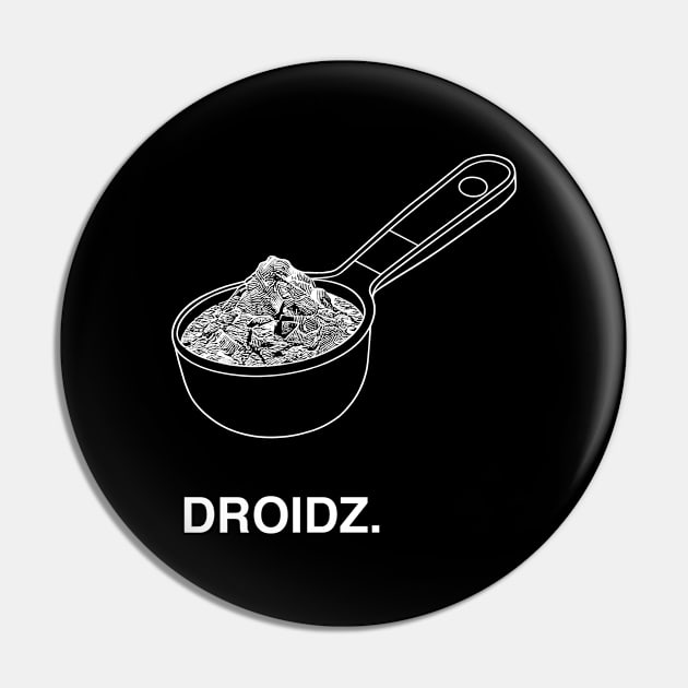 Droidz. Creatine Monohydrate. Workout Gear Pin by ThesePrints