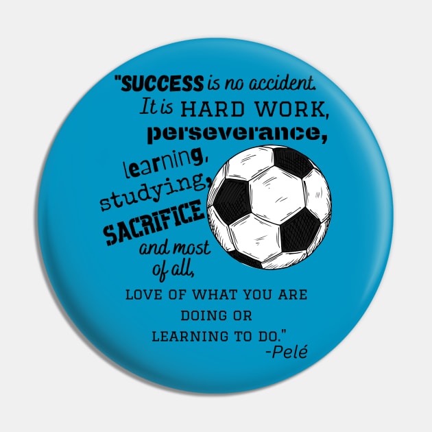 Pele soccer quote Pin by Sport-tees by Marino's